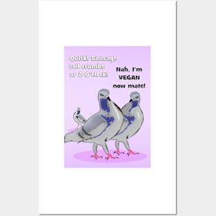 Vegan pigeons Posters and Art